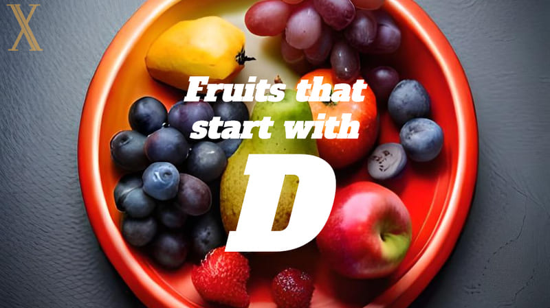 Fruits That Start with D: Discovering Exotic Flavors