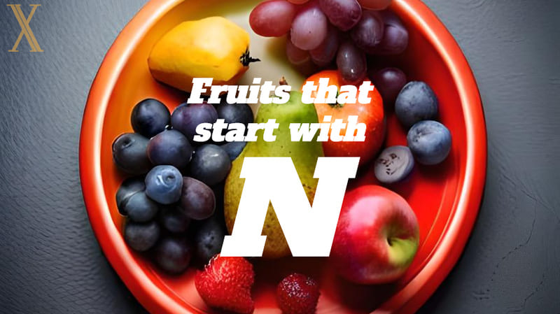 Fruits That Start With N